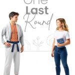 One Last Round Teen Martial Arts Romance eBook – 368 Pages-0